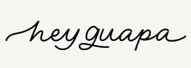 hey-guapa